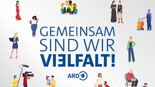 ARD Diversity-Tag: Gemeinsam sind wir Vielfalt  (Foto: ARD)