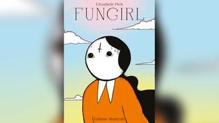 Comicbuch-Cover: „Fungirl“ von Elizabeth Pich (Foto: Edition Moderne)