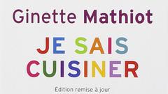 Buchcover: Ginette Mathiot - Je sais cuisiner (Foto: Buchverlag)