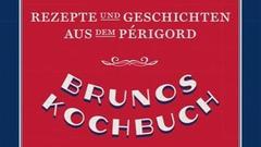 Buchcover: Martin Walker - Brunos Kochbuch (Foto: Buchverlag)