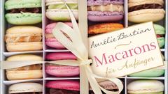 Buchcover: Aurélie Bastian - Macarons für Anfänger (Foto: Buchverlag)