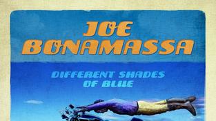 Joe Bonamassa - Different Shades Of Blue (Foto: Musikverlag)