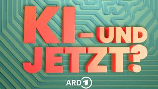 Grafik Podcast "KI und jetzt?" (Foto: ARD)