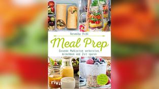 Veronika Pichl: "Meal Prep" (Foto: viva Verlag)
