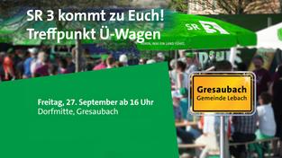Der Treffpunkt Ü-Wagen am 27. September 2024 in Gresaubach (Foto: SR)